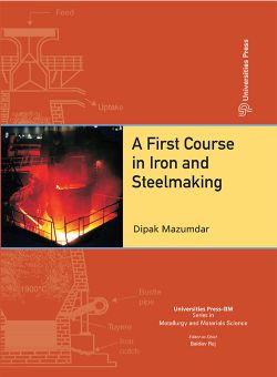 Orient A First Course in Iron and Steelmaking